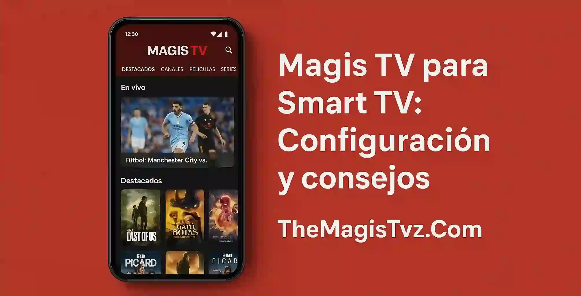 Magis TV para Smart TV: Configuración y consejos